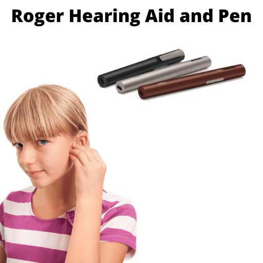 girl wearing a hearing aid and three roger hearing aid pens in the upper right hand corner with text across the top
