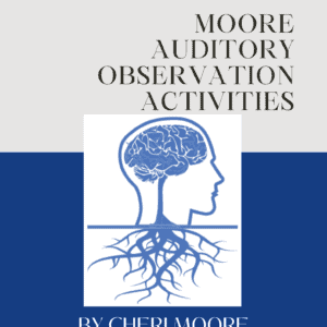 Moore Auditory Observation Activity Booklet with Logo