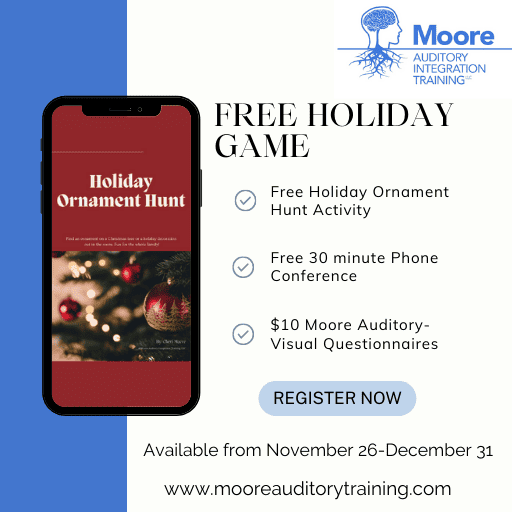 Moore Auditory Integration Training logo in the upper right hand corner. There is a vertical blue bar on the left side. A phone with the Holiday Ornament Hunt cover is centered on the edge of the blue bar. Black text is to the right of the phone.