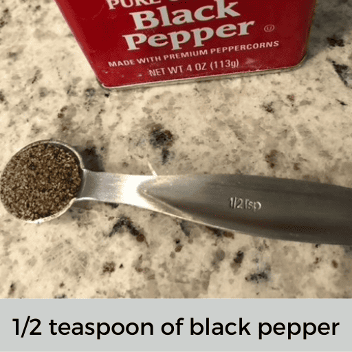 metal half teaspoon of black pepper.