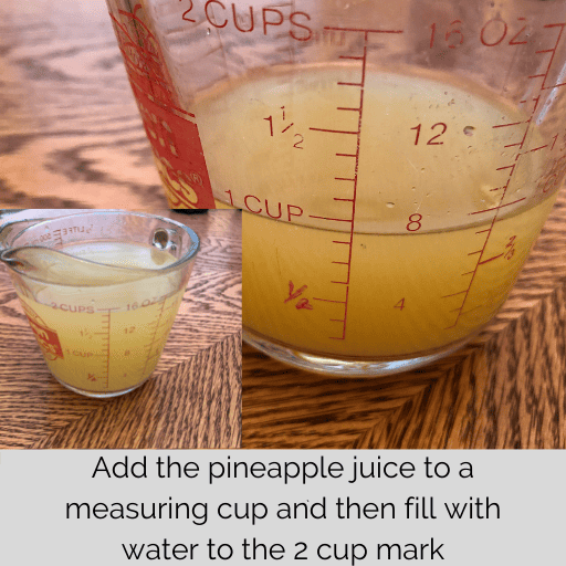 1 cup of fresh pineapple juice and a smaller picture of watered down 2 cups of pineapple juice