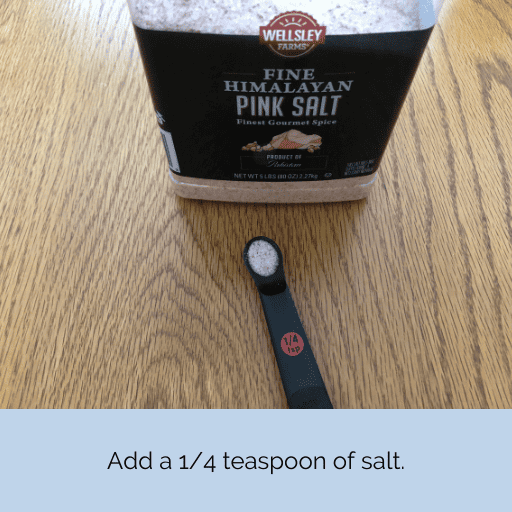 a fourth teaspoon of Himalayan pink salt