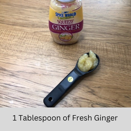1 Tablespoon of secret ingredient, Fresh Ginger