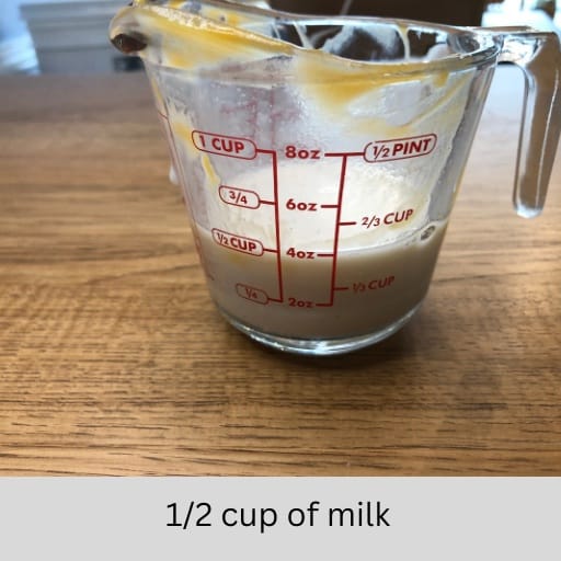 1/2 cup of milk